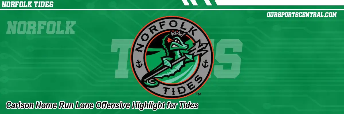 Carlson Home Run Lone Offensive Highlight for Tides
