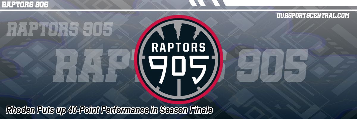 Rhoden Puts up 40-Point Performance in Season Finale