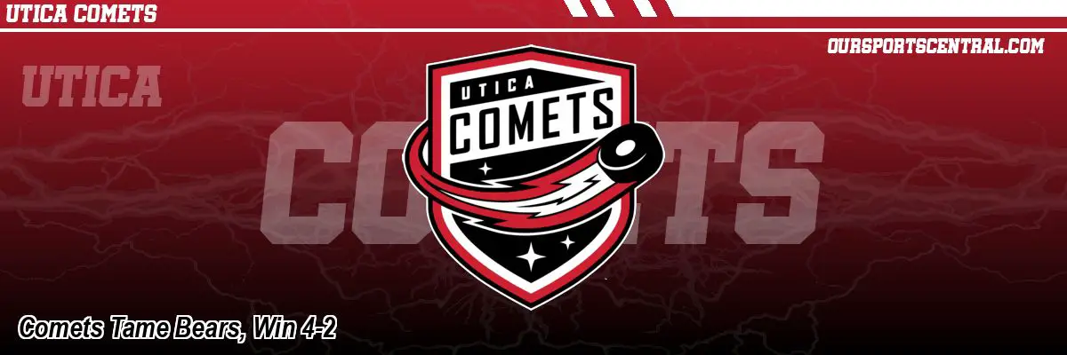 Comets Tame Bears, Win 4-2