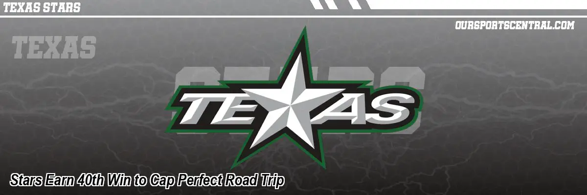 Stars Earn 40th Win to Cap Perfect Road Trip