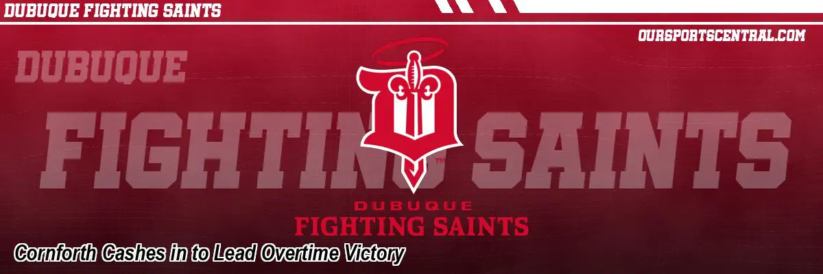 Cornforth Cashes in to Lead Overtime Victory