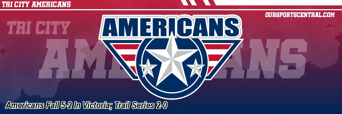 Americans Fall 5-2 In Victoria; Trail Series 2-0