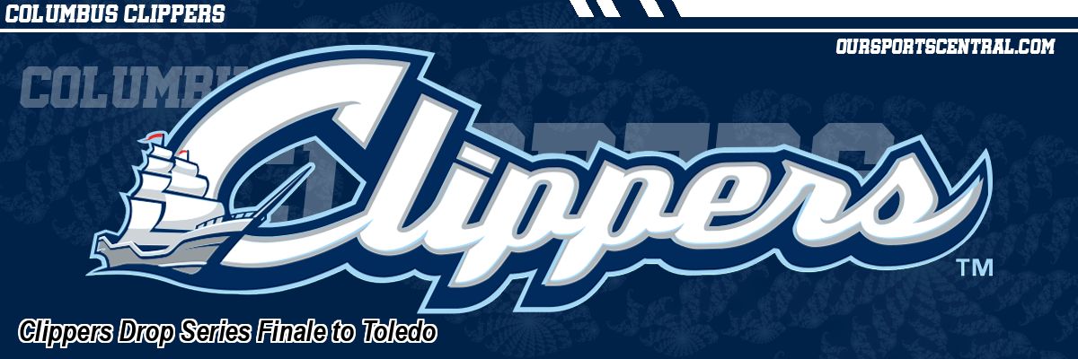 Clippers Drop Series Finale to Toledo