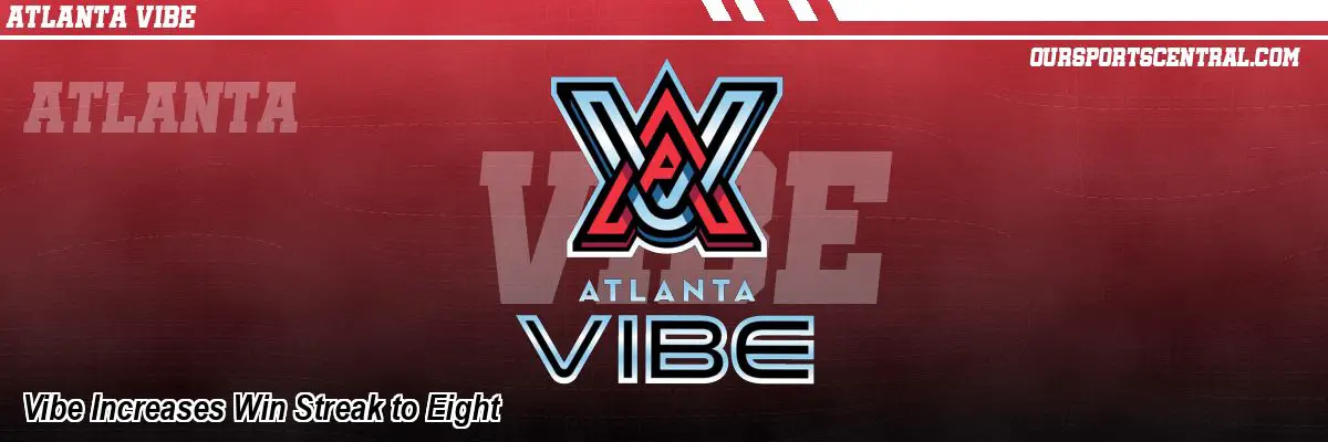 Vibe Increases Win Streak to Eight