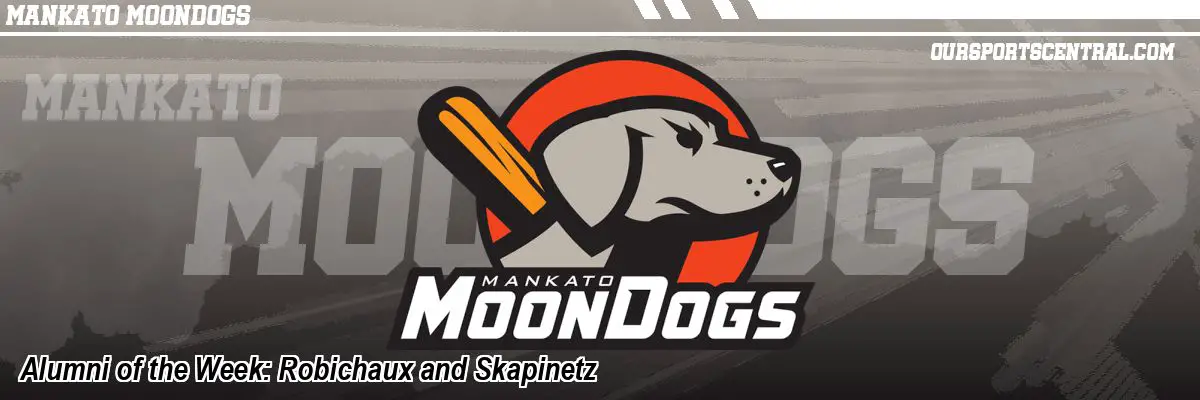 Alumni of the Week: Robichaux and Skapinetz