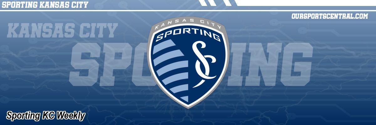Sporting KC Weekly