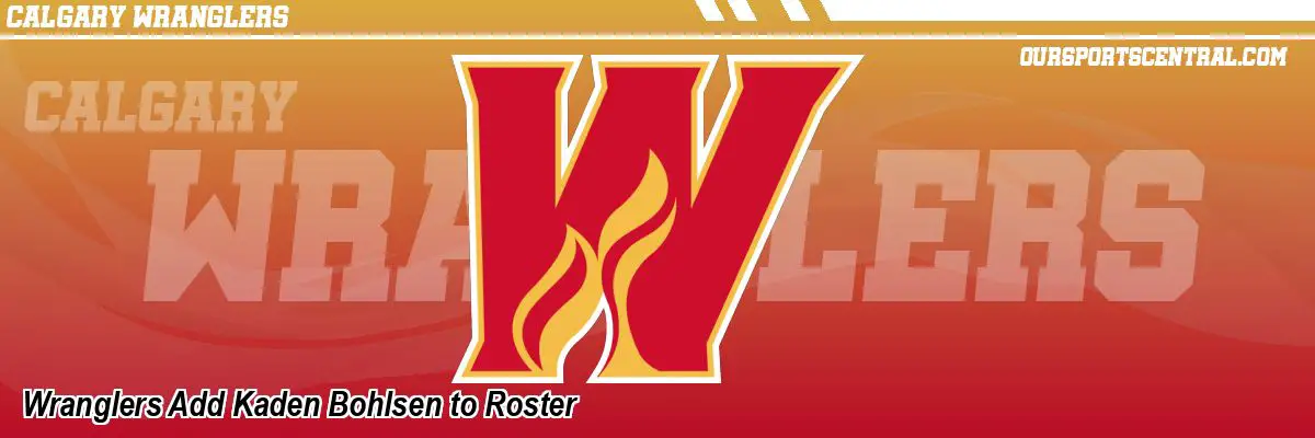 Wranglers Add Kaden Bohlsen to Roster