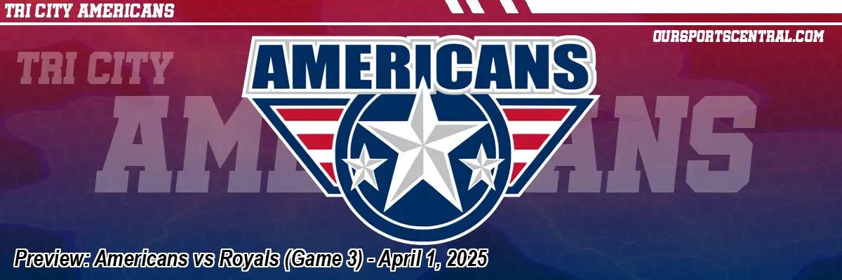 Preview: Americans vs Royals (Game 3) - April 1, 2025