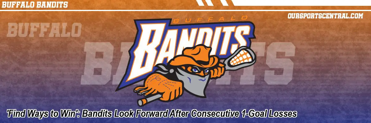 'Find Ways to Win': Bandits Look Forward After Consecutive 1-Goal Losses