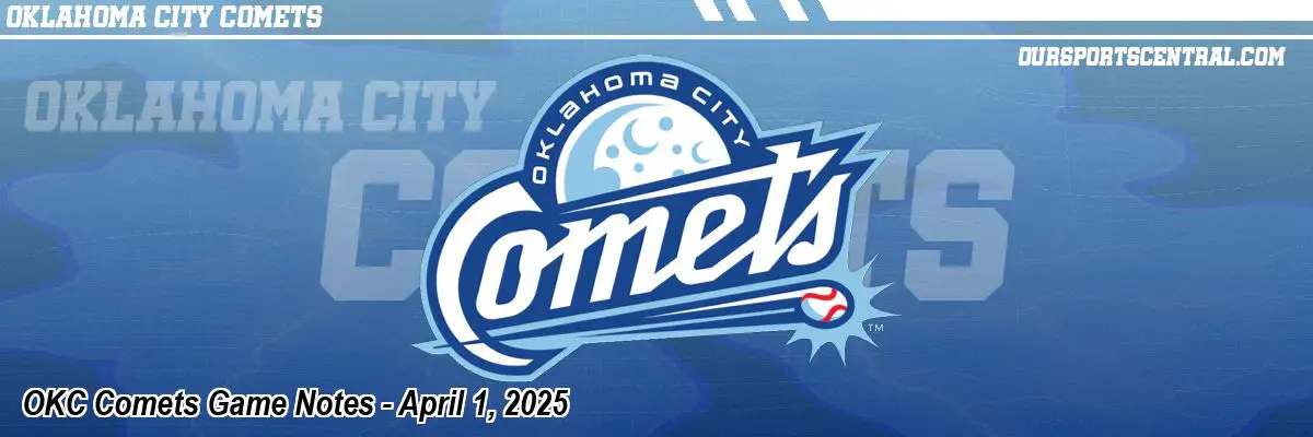 OKC Comets Game Notes - April 1, 2025