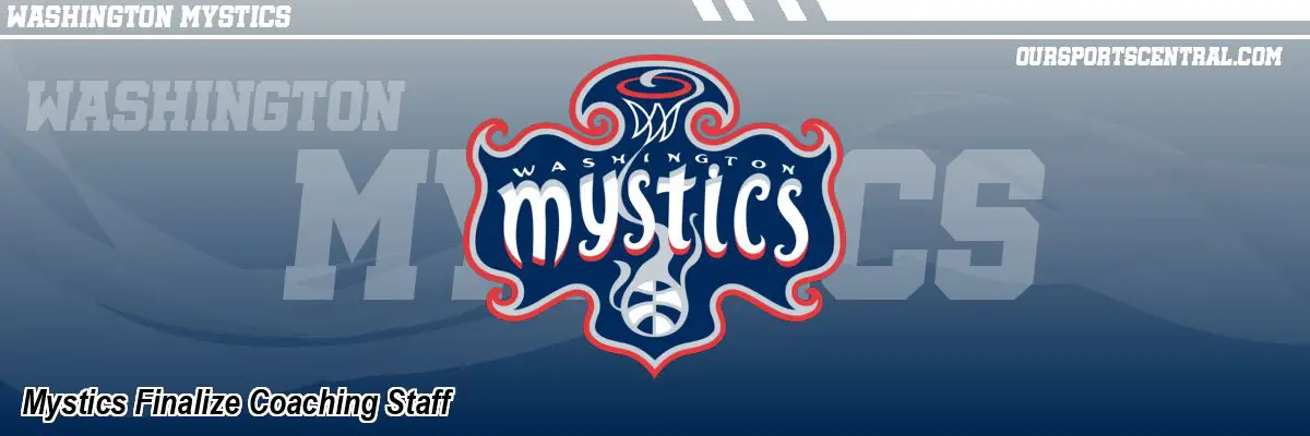 Mystics Finalize Coaching Staff