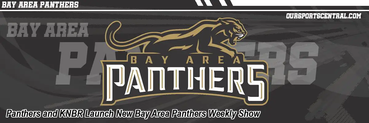 Panthers and KNBR Launch New Bay Area Panthers Weekly Show