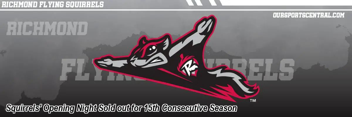 Squirrels' Opening Night Sold out for 15th Consecutive Season