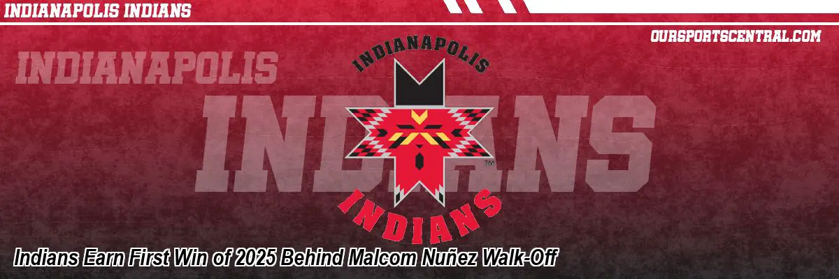 Indians Earn First Win of 2025 Behind Malcom Nuñez Walk-Off