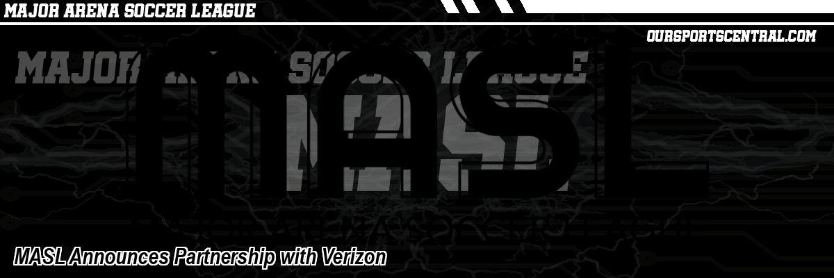 MASL Announces Partnership with Verizon