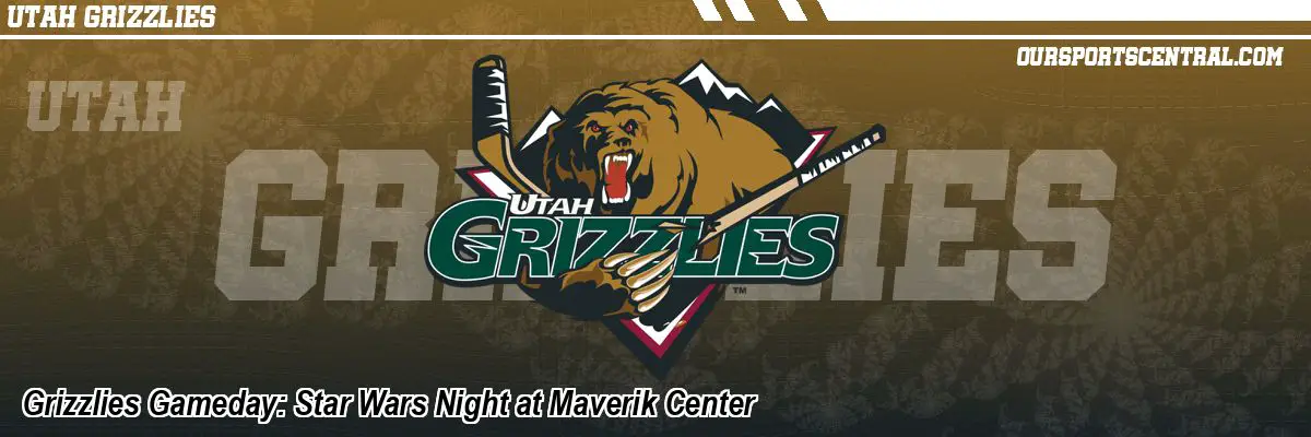 Grizzlies Gameday: Star Wars Night at Maverik Center