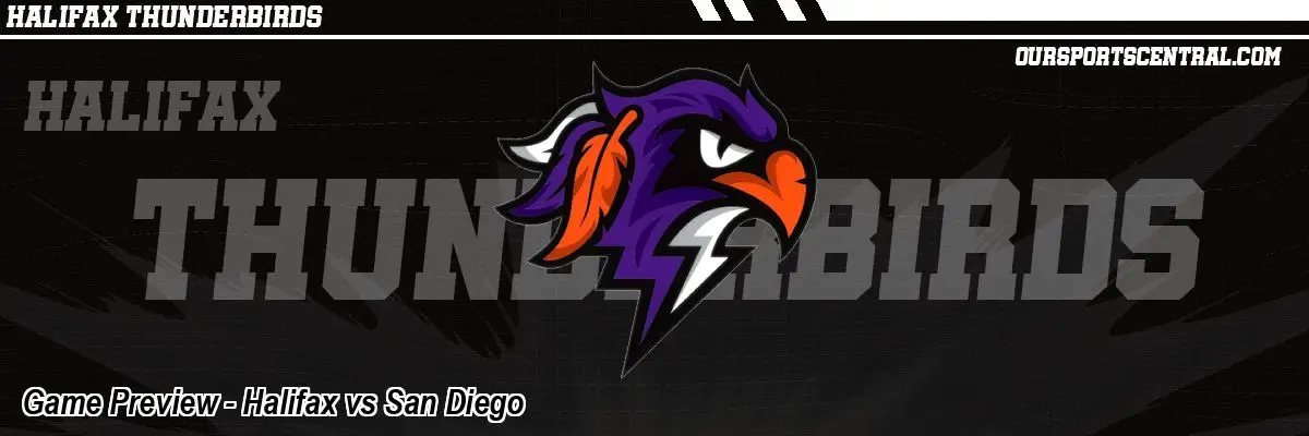 Game Preview - Halifax vs San Diego