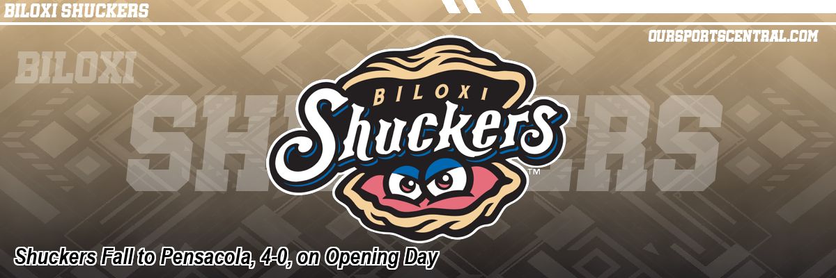 Shuckers Fall to Pensacola, 4-0, on Opening Day