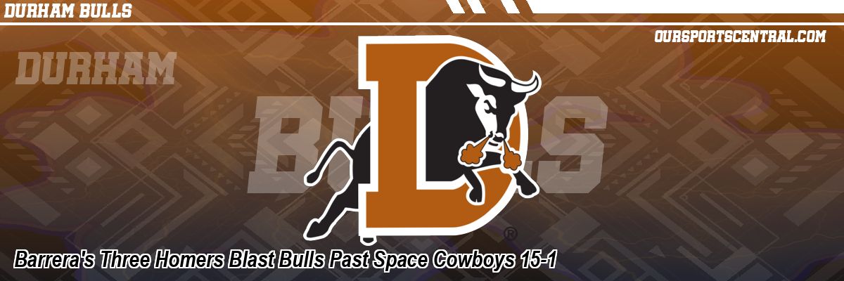 Barrera's Three Homers Blast Bulls Past Space Cowboys 15-1