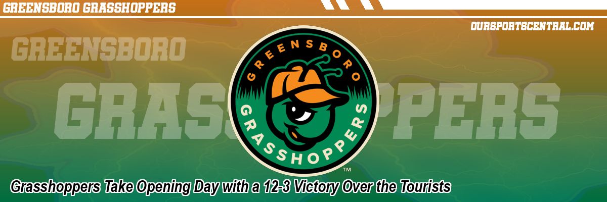 Grasshoppers Take Opening Day with a 12-3 Victory Over the Tourists