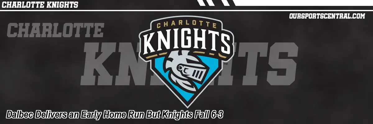 Dalbec Delivers an Early Home Run But Knights Fall 6-3