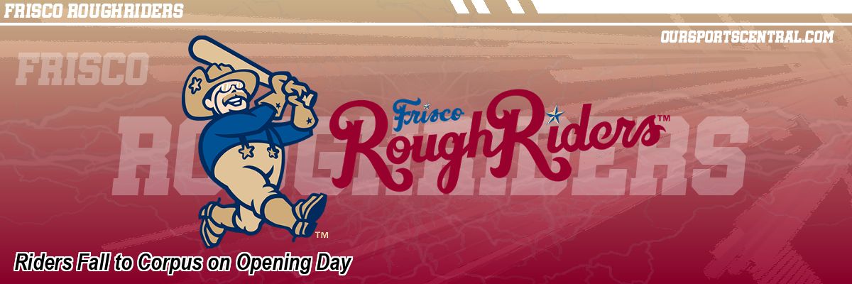 Riders Fall to Corpus on Opening Day