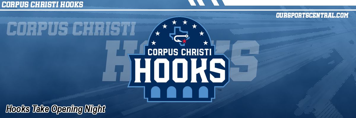 Hooks Take Opening Night