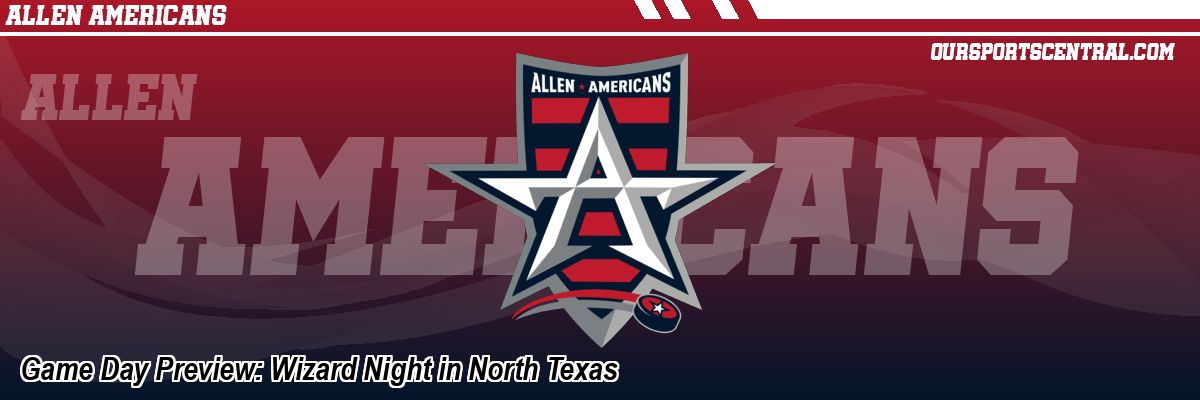 Game Day Preview: Wizard Night in North Texas