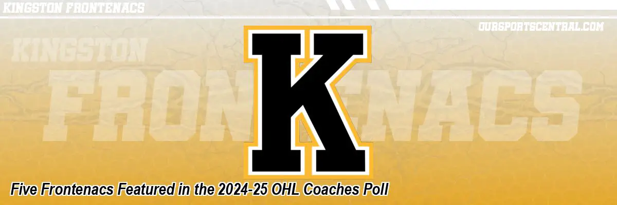 Five Frontenacs Featured in the 2024-25 OHL Coaches Poll