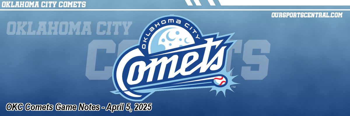 OKC Comets Game Notes - April 5, 2025