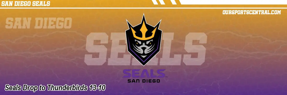Seals Drop to Thunderbirds 13-10