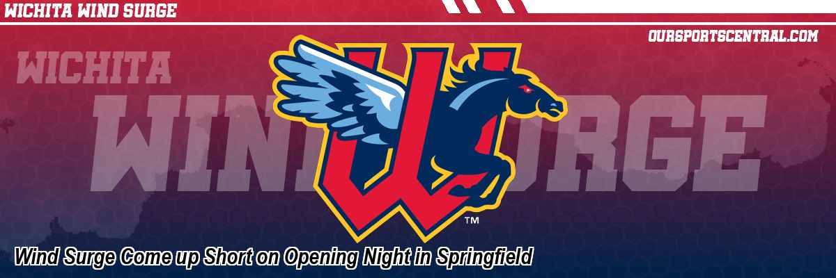 Wind Surge Come up Short on Opening Night in Springfield