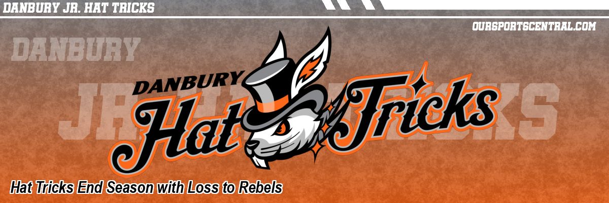 Hat Tricks End Season with Loss to Rebels