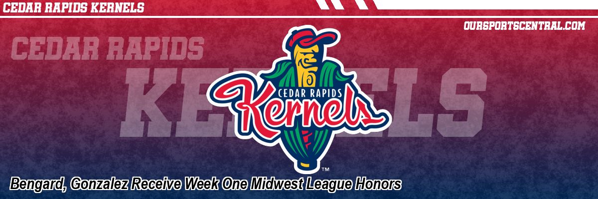 Bengard, Gonzalez Receive Week One Midwest League Honors
