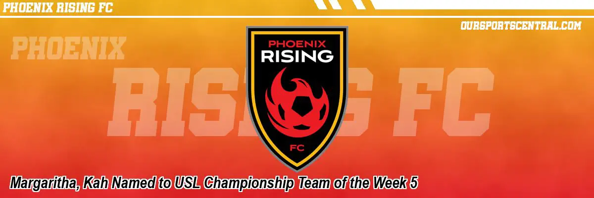 Margaritha, Kah Named to USL Championship Team of the Week 5