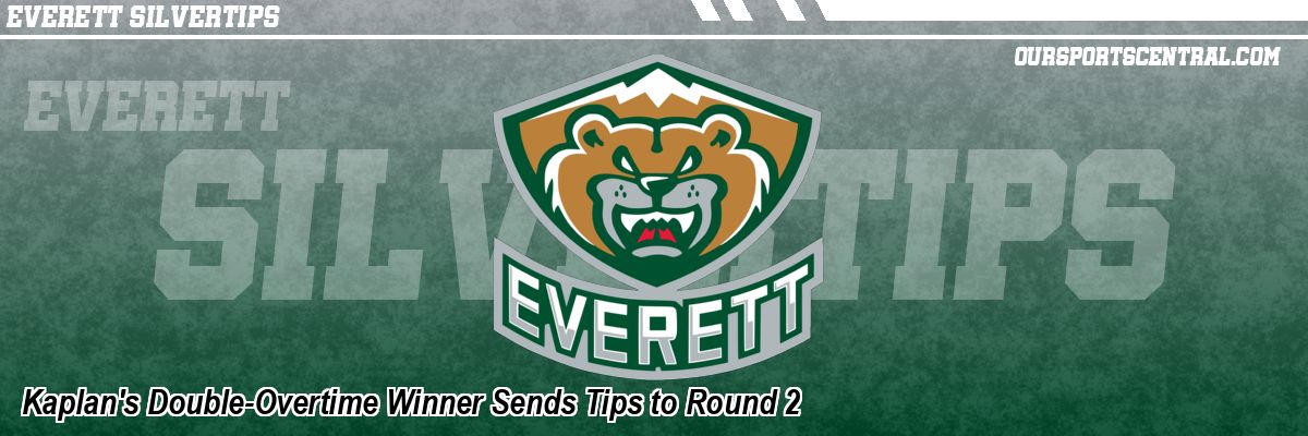 Kaplan's Double-Overtime Winner Sends Tips to Round 2