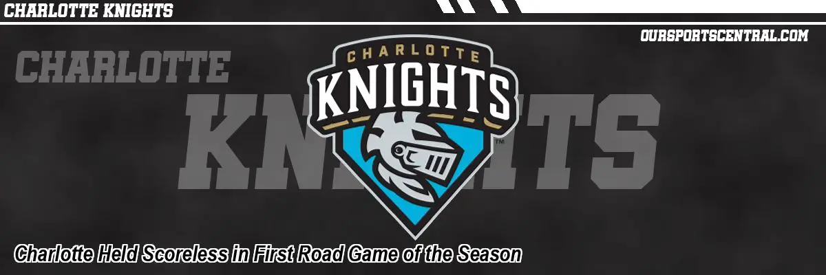 Charlotte Held Scoreless in First Road Game of the Season
