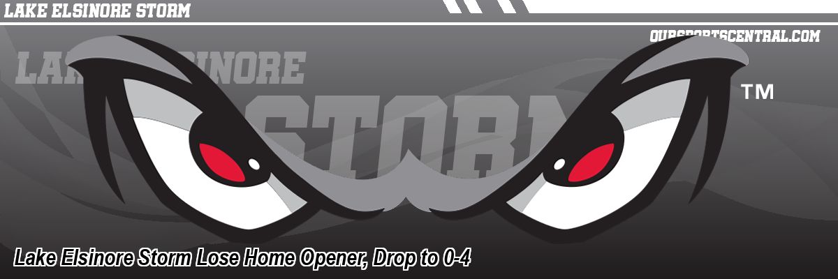 Lake Elsinore Storm Lose Home Opener, Drop to 0-4