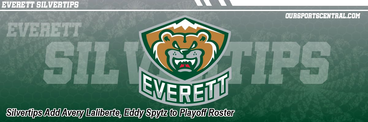 Silvertips Add Avery Laliberte, Eddy Spytz to Playoff Roster