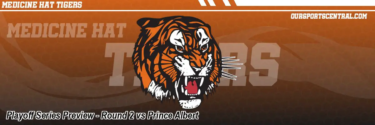 Playoff Series Preview - Round 2 vs Prince Albert