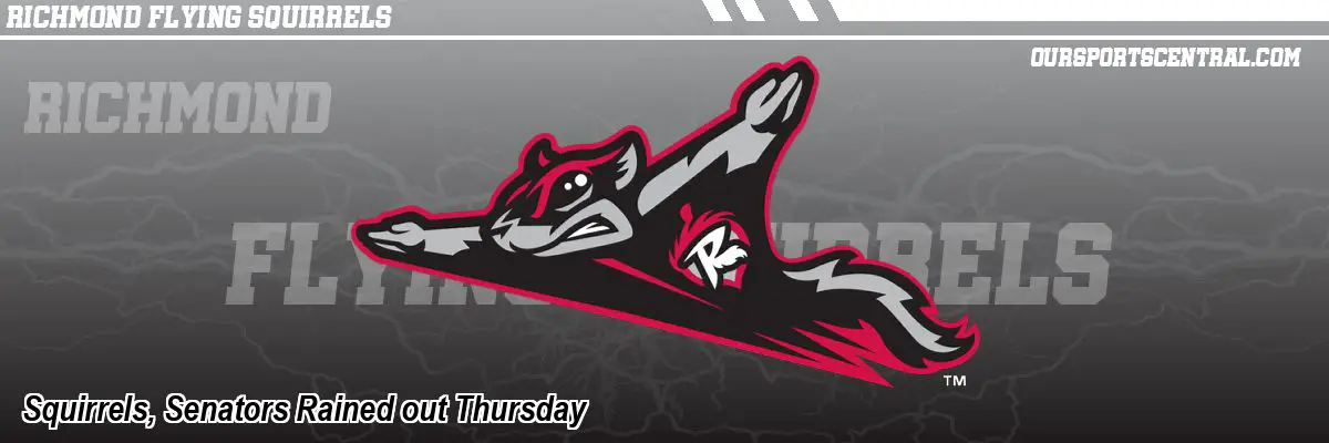Squirrels, Senators Rained out Thursday