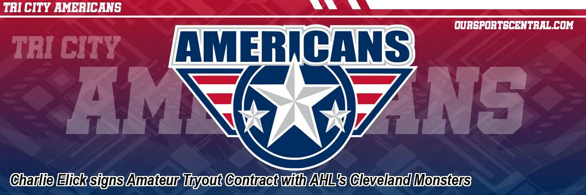 Charlie Elick signs Amateur Tryout Contract with AHL's Cleveland Monsters
