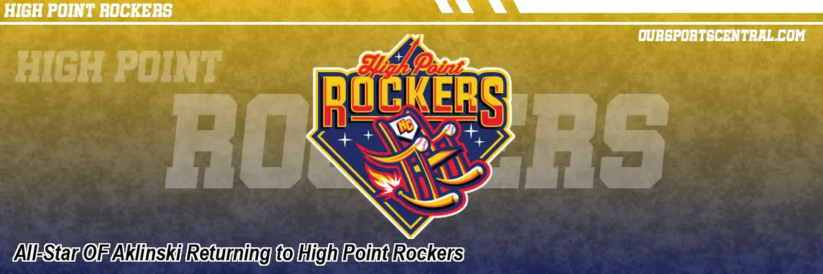 All-Star OF Aklinski Returning to High Point Rockers