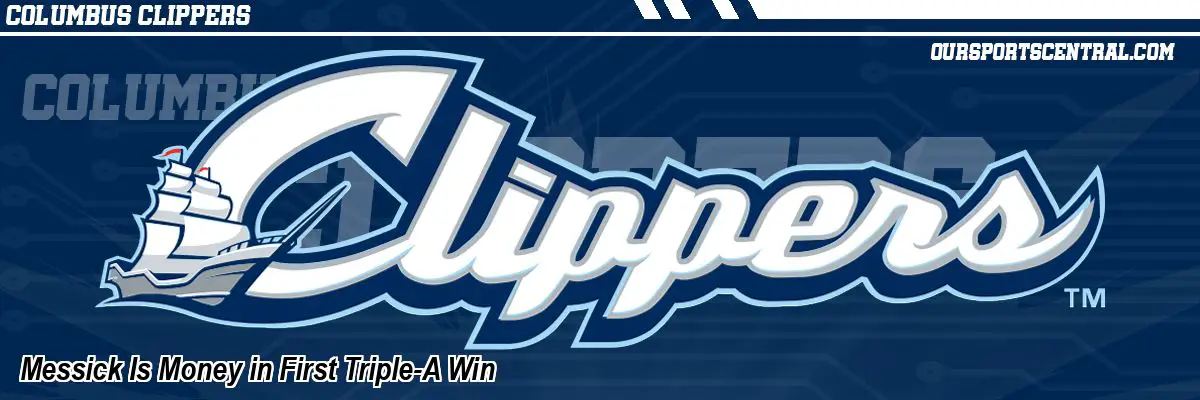 Messick Is Money in First Triple-A Win