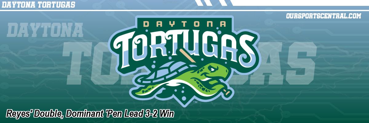 Reyes' Double, Dominant 'Pen Lead 3-2 Win