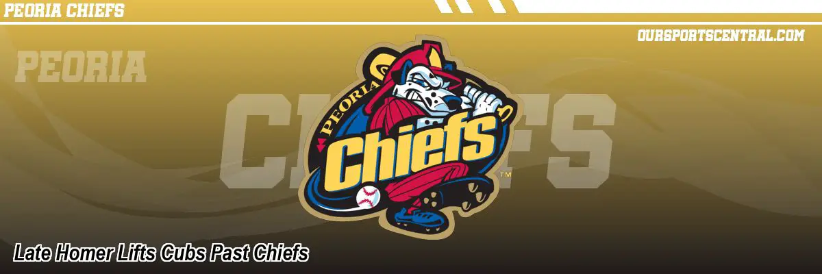 Late Homer Lifts Cubs Past Chiefs