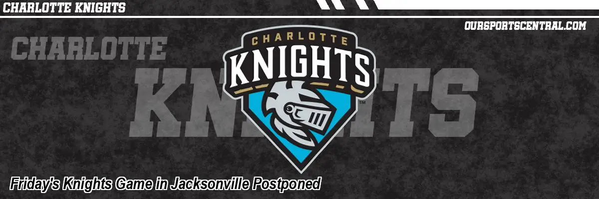 Friday's Knights Game in Jacksonville Postponed