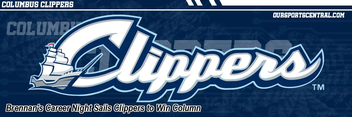 Brennan's Career Night Sails Clippers to Win Column