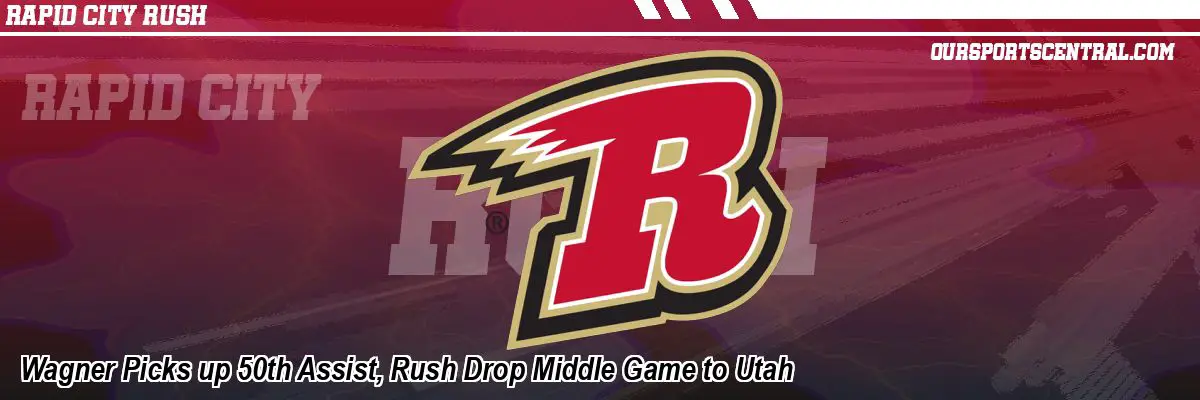 Wagner Picks up 50th Assist, Rush Drop Middle Game to Utah