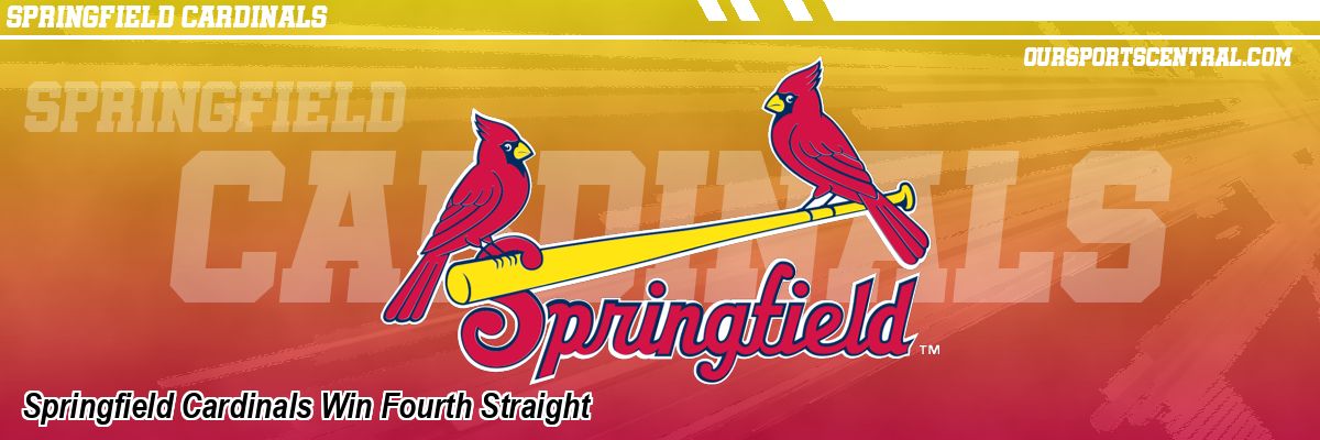Springfield Cardinals Win Fourth Straight